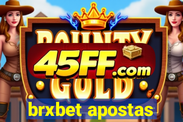brxbet apostas